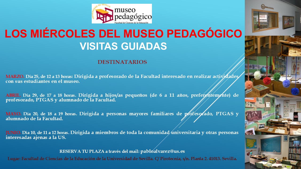 La Universidad de Sevilla acerca su patrimonio histórico-educativo a la ciudadanía con el ciclo “Los Miércoles del Museo Pedagógico” - Imagen de la noticia 1