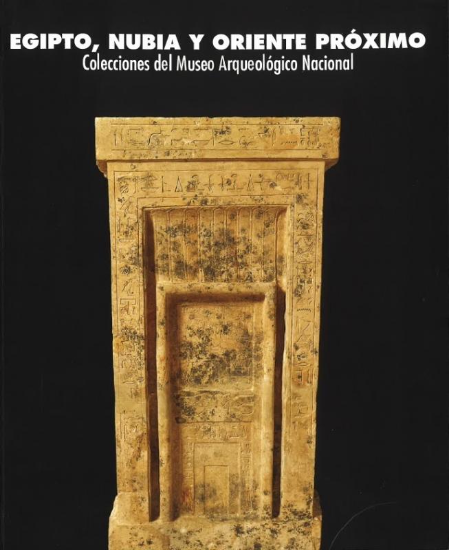 Egipto, Nubia y Oriente Próximo. Colecciones del Museo Arqueológico Nacional - Imagen 1
