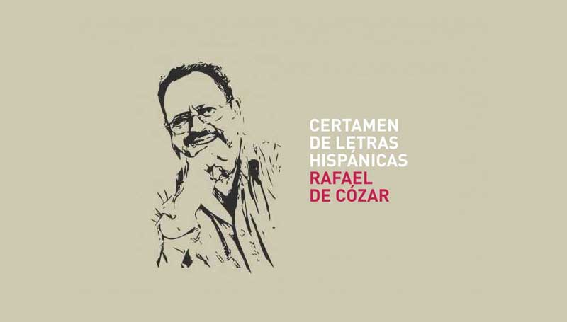 XXXII CERTAMEN LETRAS HISPÁNICAS RAFAEL DE CÓZAR (AÑO 2026)