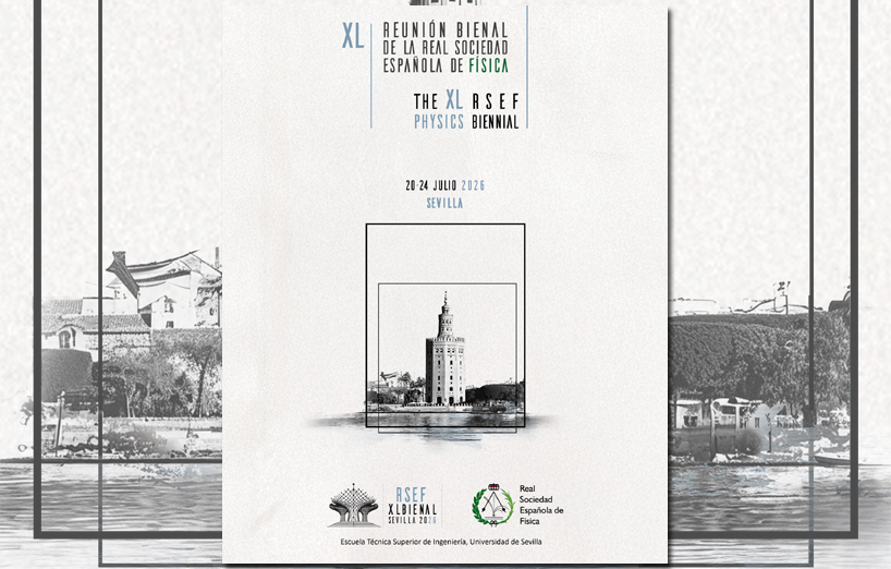 XL REUNIÓN BIENAL DE LA SOCIEDAD ESPAÑOLA DE FÍSICA